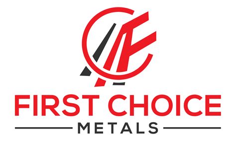 first choice metal fabrication|1st choice metals coupon.